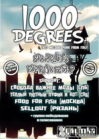 18/05 SPB POP-PUNK FEST + 1000 DEGREES (Italy) 18/05 SPB POP-PUNK FEST + 1000 DEGREES (Italy)